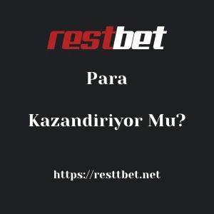 Restbet Para Kazandırıyor Mu?
