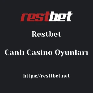 Restbet Canlı Casino Oyunları
