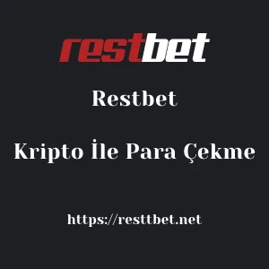 Restbet Kripto İle Para Çekme