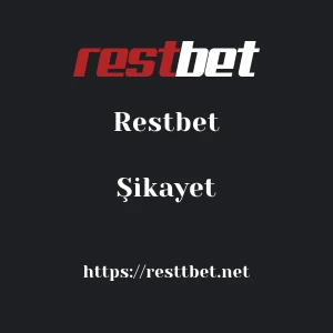 Restbet Şikayet
