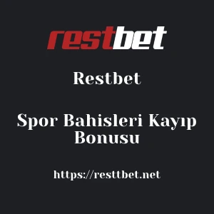 Restbet Spor Bahisleri Kayıp Bonusu