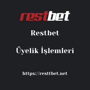 Restbet Üyelik İşlemleri